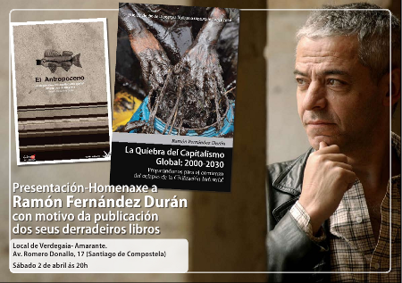 Sábado 2 abril. Verdegaia organiza a presentación  do libro de Ramón Fernández Durán en Compostela