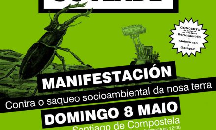 8 de maio. Manifestación Rede Galiza Non se Vende